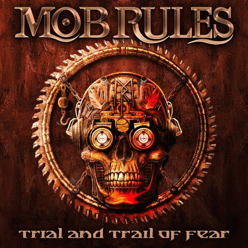 Mob Rules : Trial and Trail of Fear